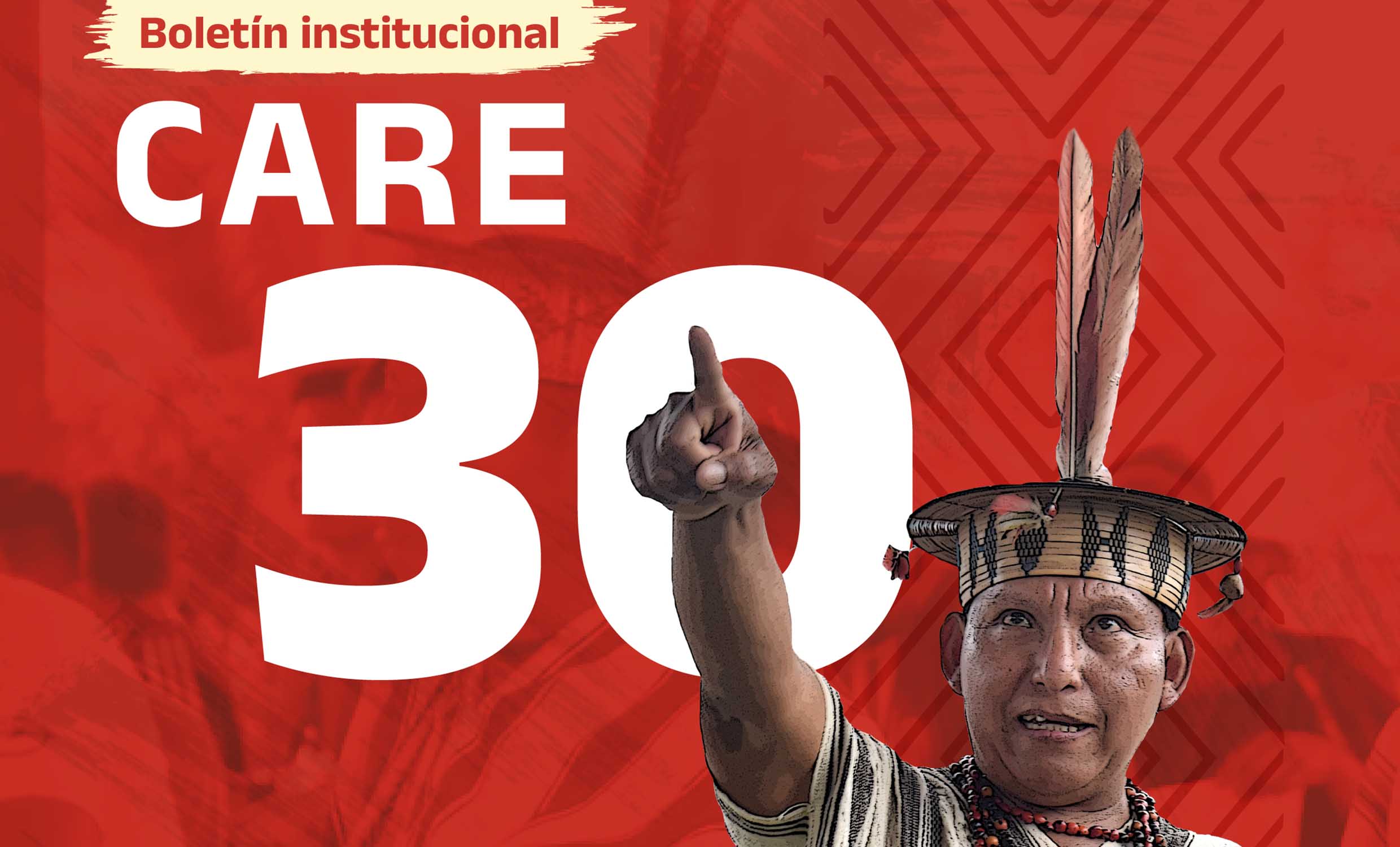 Presentamos el Boletín Institucional CARE N.° 3: CARE 30 – Cierre 2025